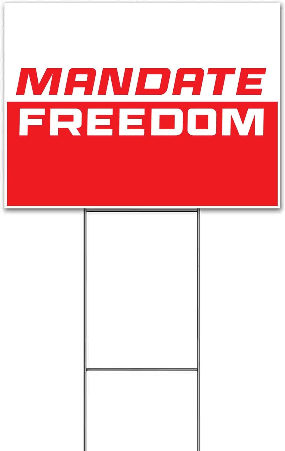 Mandate Freedom (18' x 24') Yard Sign, Quantity Discounts, Multi-Packs, Includes Metal Step Stake, Bandit, Lawn Sign, Advertising, USA | Patriotic, American, USA, Freedom, Political