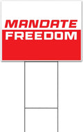 Mandate Freedom (18' x 24') Yard Sign, Quantity Discounts, Multi-Packs, Includes Metal Step Stake, Bandit, Lawn Sign, Advertising, USA | Patriotic, American, USA, Freedom, Political