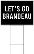Lets Go Brandeau (18' x 24') Yard Sign, Quantity Discounts, Multi-Packs, Includes Metal Step Stake, Bandit, Lawn Sign, Advertising, USA | Trump, Political, Politics, President