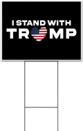 I Stand with Trump (18' x 24') Yard Sign, Quantity Discounts, Multi-Packs, Includes Metal Step Stake, Bandit, Lawn Sign, Advertising, USA | Trump, Republican, Political, Politics, American, USA