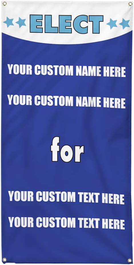 Custom Vertical Vinyl Banner Multiple Sizes State Representative Elect Vote Custom Political Outdoor Weatherproof Industrial Yard Signs 10 Grommets 144x60Inches