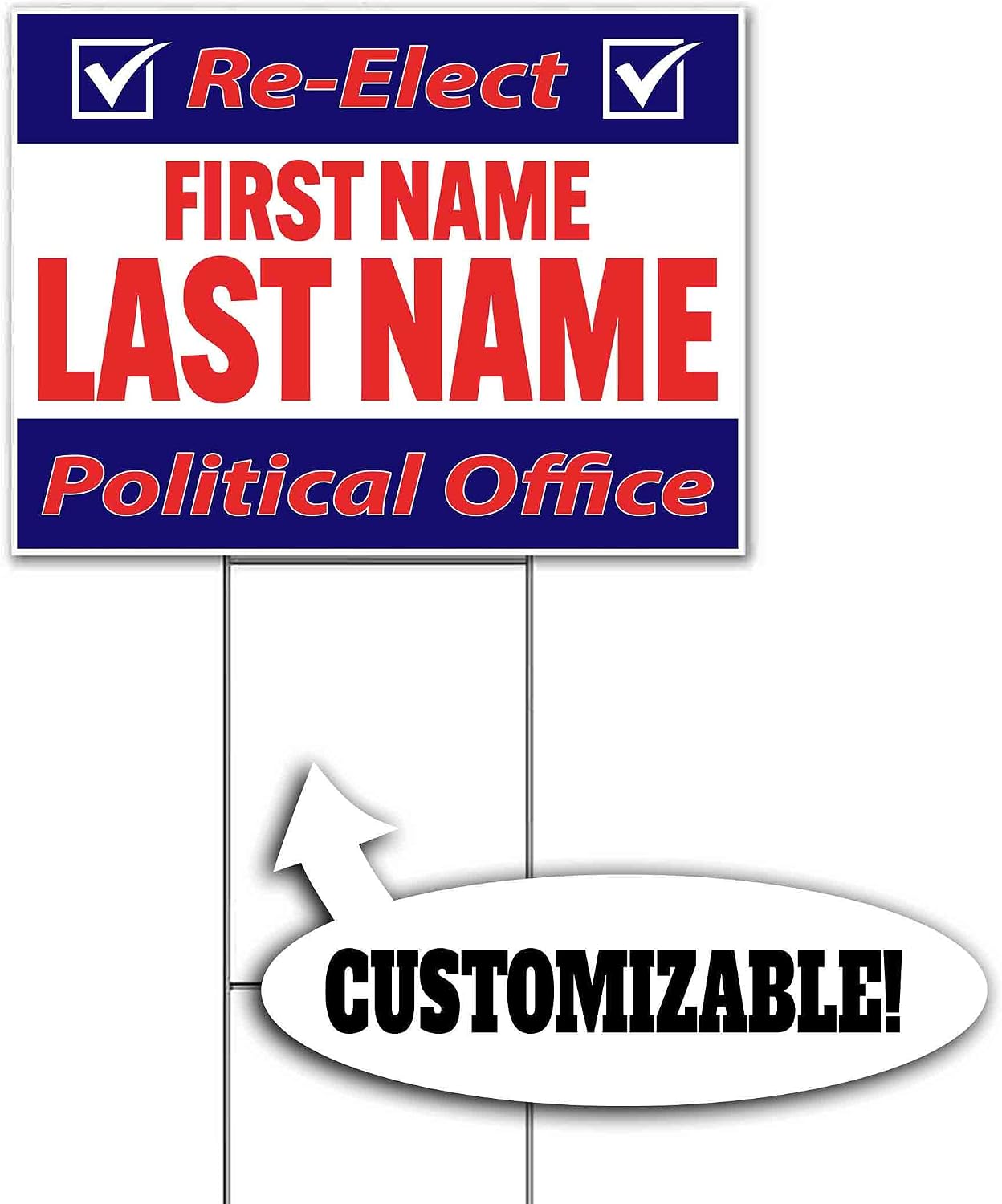 Re-Elect Name Political Office Customizable (18' x 24') Yard Sign, Quantity Discounts, Multi-Packs, Includes Metal Step Stake, Bandit, New, Advertising, USA