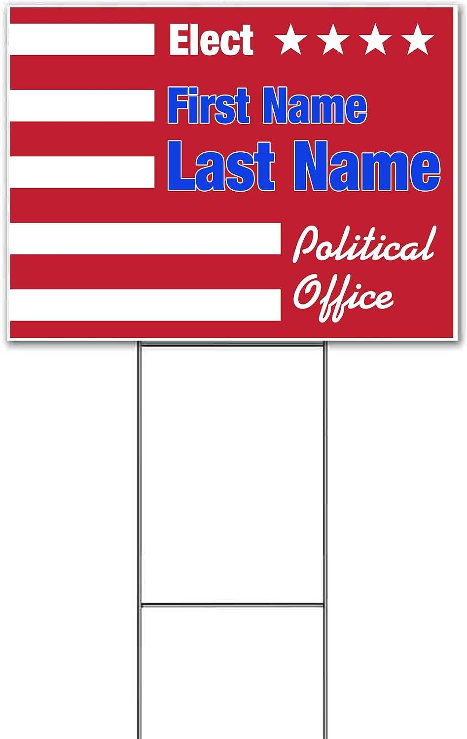 Elect Name Political Office Customizable (18' x 24') Yard Sign, Quantity Discounts, Multi-Packs, Includes Metal Step Stake, Bandit, New, Advertising, USA