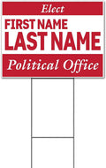 Elect Name Political Office Customizable (18' x 24') Yard Sign, Quantity Discounts, Multi-Packs, Includes Metal Step Stake, Bandit, New, Advertising, USA