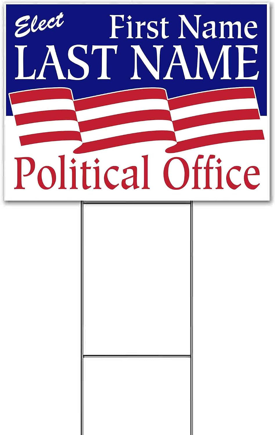 Elect Name Political Office Customizable (18' x 24') Yard Sign, Quantity Discounts, Multi-Packs, Includes Metal Step Stake, Bandit, New, Advertising, USA