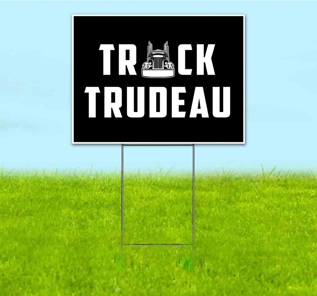 Truck Trudeau (18' x 24') Yard Sign, Quantity Discounts, Multi-Packs, Includes Metal Step Stake, Bandit, Lawn Sign, Advertising, USA | Trump, Political, Politics, Republicans, Truck