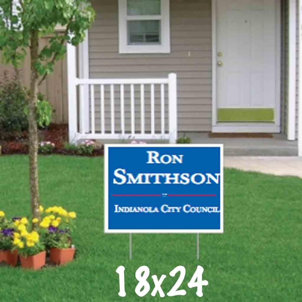 Custom Political Yard Sign #2-2 sided print, 2 stakes per sign- Corrugated Plastic (250, 12x24)