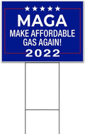 MAGA Make Affordable Gas Again 2022 (18' x 24') Yard Sign, Quantity Discounts, Multi-Packs, Includes Metal Step Stake, Bandit, Lawn Sign, Advertising, USA | Trump, Political, Politics, Humor