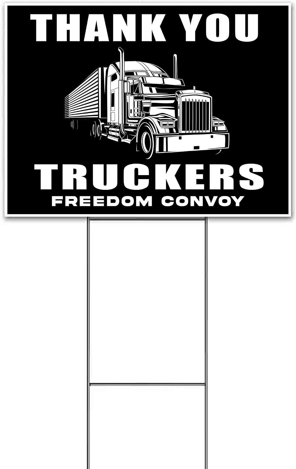 Thank You Truckers (18' x 24') Yard Sign, Quantity Discounts, Multi-Packs, Includes Metal Step Stake, Bandit, Lawn Sign, Advertising, USA | Trump, Republican, Political, Politics, Truck