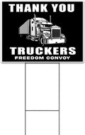 Thank You Truckers (18' x 24') Yard Sign, Quantity Discounts, Multi-Packs, Includes Metal Step Stake, Bandit, Lawn Sign, Advertising, USA | Trump, Republican, Political, Politics, Truck