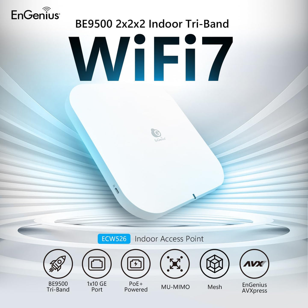 EnGenius Cloud Managed ECW526 Wi-Fi 7 Tri-Band 2x2x2 Access Point Provides 9.4 Gbps speeds & one 10 GbE PoE+ for Superior Performance and Easy Placement