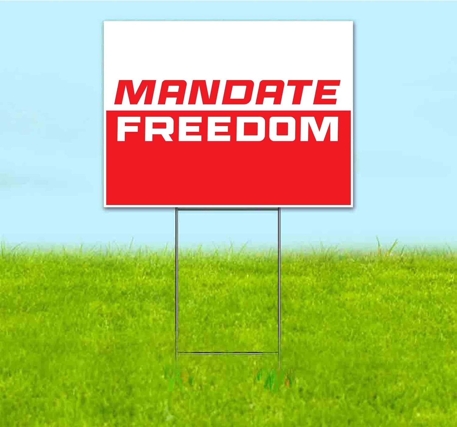 Mandate Freedom (18' x 24') Yard Sign, Quantity Discounts, Multi-Packs, Includes Metal Step Stake, Bandit, Lawn Sign, Advertising, USA | Patriotic, American, USA, Freedom, Political