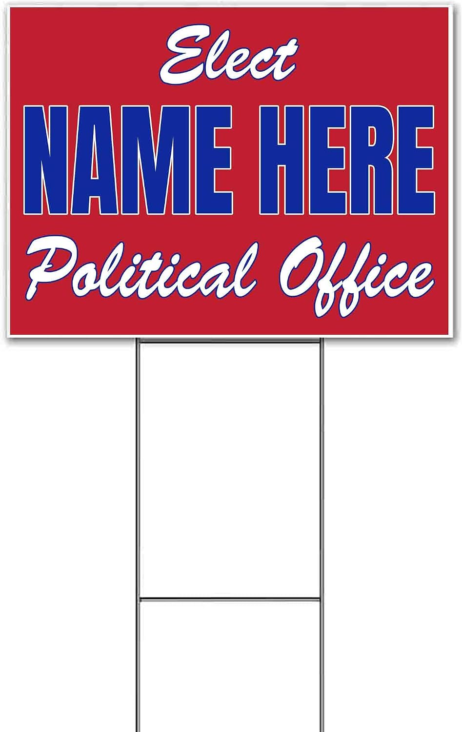 Elect Political Office Customizable (18' x 24') Yard Sign, Quantity Discounts, Multi-Packs, Includes Metal Step Stake, Bandit, New, Advertising, USA