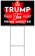 Trump for Prime Minister (18' x 24') Yard Sign, Quantity Discounts, Multi-Packs, Includes Metal Step Stake, Bandit, Lawn Sign, Advertising, USA | Trump, Republican, Political, Politics