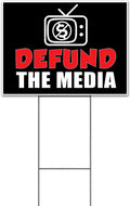 Defund The Media (18' x 24') Yard Sign, Quantity Discounts, Multi-Packs, Includes Metal Step Stake, Bandit, Lawn Sign, Advertising, USA | Political, Politics, Television, Technology, Anti-Media