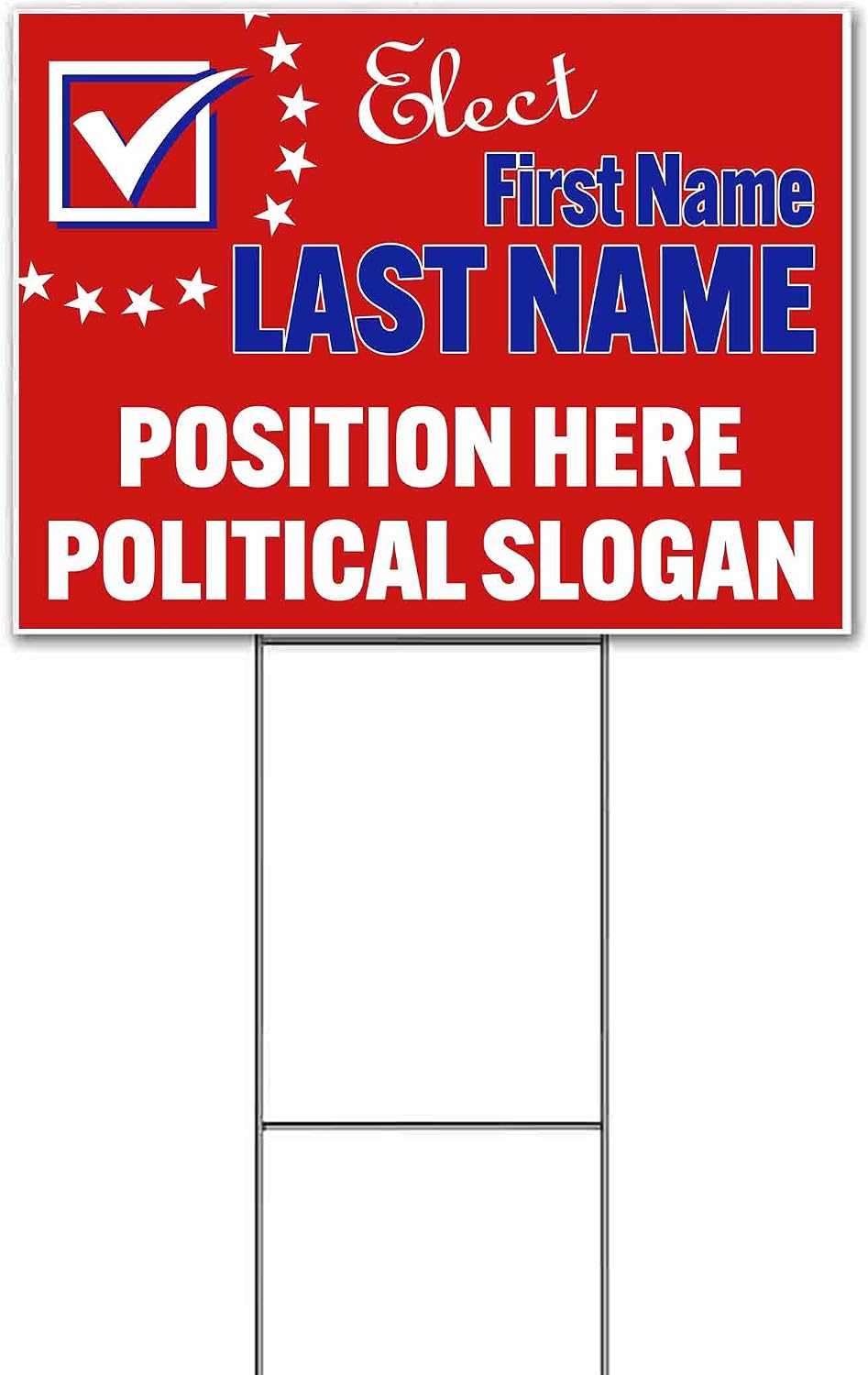 Elect Name Position Political Customizable (18' x 24') Yard Sign, Quantity Discounts, Multi-Packs, Includes Metal Step Stake, Bandit, New, Advertising, USA