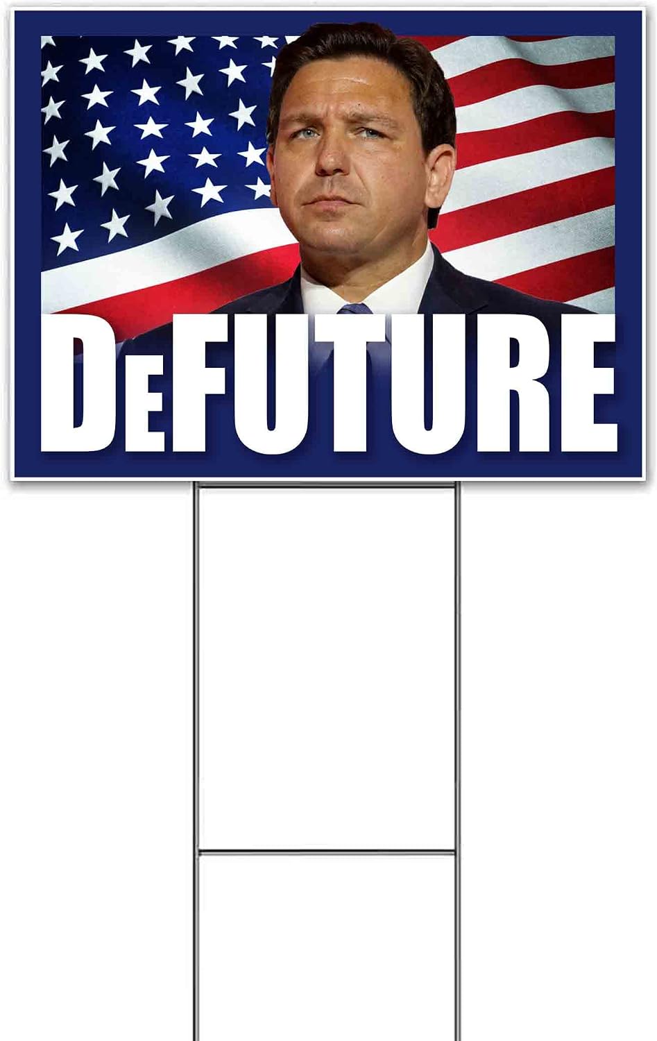 DeFuture (18' x 24') Yard Sign, Quantity Discounts, Multi-Packs, Includes Metal Step Stake, Bandit, New, Advertising, USA | Ron Desantis, Election, Political, Republican