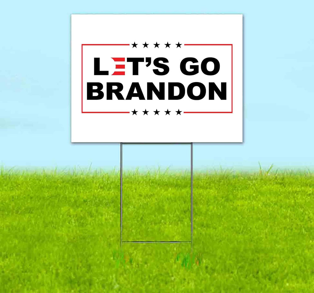 Let's Go Brandon (18' x 24') Yard Sign, Quantity Discounts, Multi-Packs, Includes Metal Step Stake, Bandit, Lawn Sign, Advertising, USA |Trump, Biden, Political, MAGA, Republican, Election