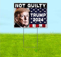 Not Guilty Trump (18' x 24') Yard Sign, Quantity Discounts, Multi-Packs, Includes Metal Step Stake, Bandit, New, Advertising, USA | Election, Political, Republican, President, Vote