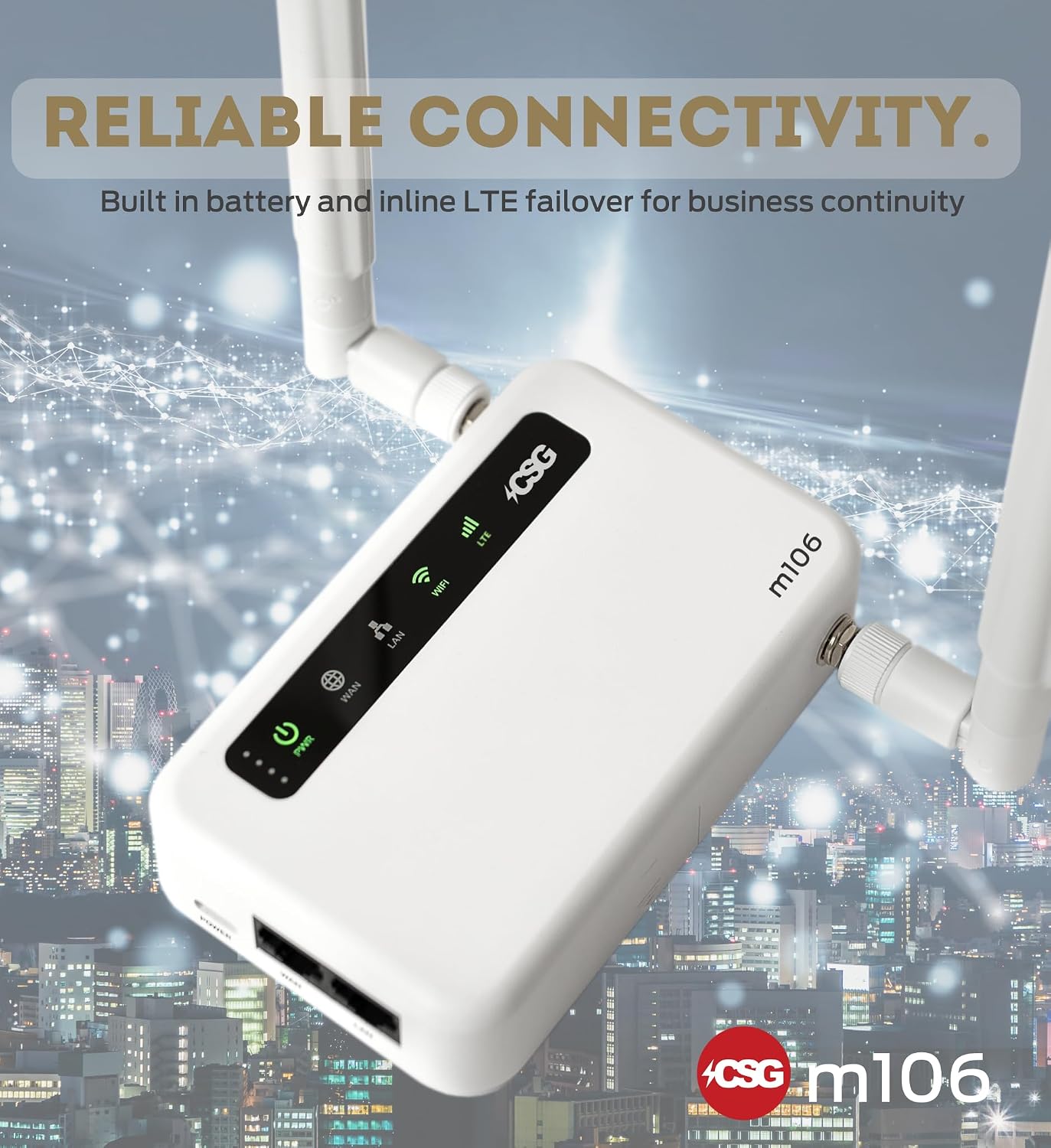 CSG m106 LTE Cellular Gateway Business or Home Router, Verizon 4G LTE Network Compatible, Built-in Failover, 5,000 mAh Backup Battery for Travel, Lightweight Portable Design, RV Internet