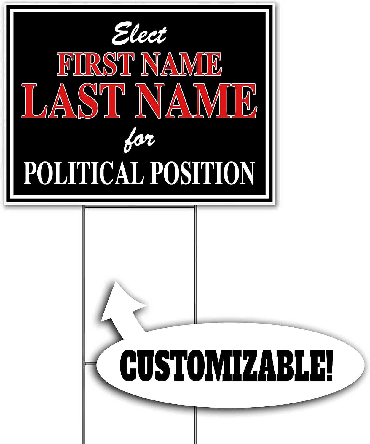 Elect Name for Political Position Customizable (18' x 24') Yard Sign, Quantity Discounts, Multi-Packs, Includes Metal Step Stake, Bandit, New, Advertising, USA