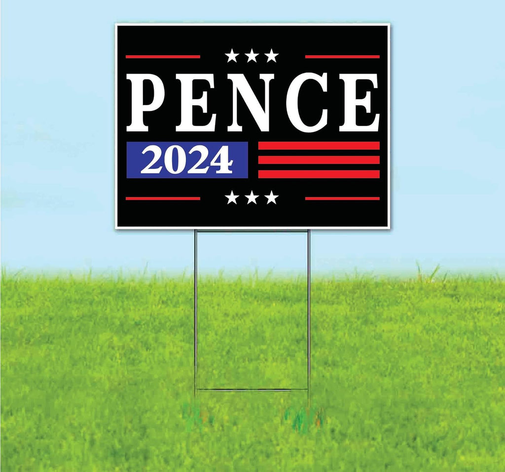 Pence 2024 (18' x 24') Yard Sign, Quantity Discounts, Multi-Packs, Includes Metal Step Stake, Bandit, New, Advertising, USA | Election, Political, Republican, President, Vote