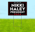 Nikki Haley 2024 (18' x 24') Yard Sign, Quantity Discounts, Multi-Packs, Includes Metal Step Stake, Bandit, New, Advertising, USA | Election, Political, Republican, President, Vote