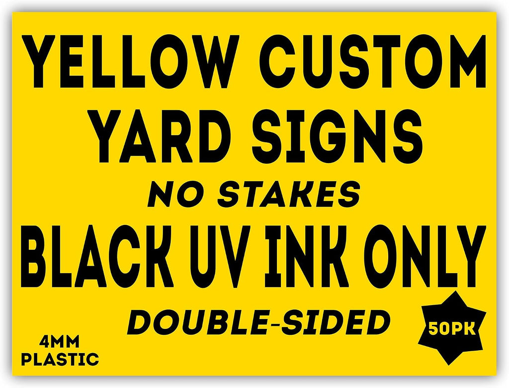 50 Large Yellow 24x18' Custom SmartFlute Yard Signs, Add Your Own Message Double-Sided Front and Back Printing Bundle Deal Weatherproof Corrugated Plastic