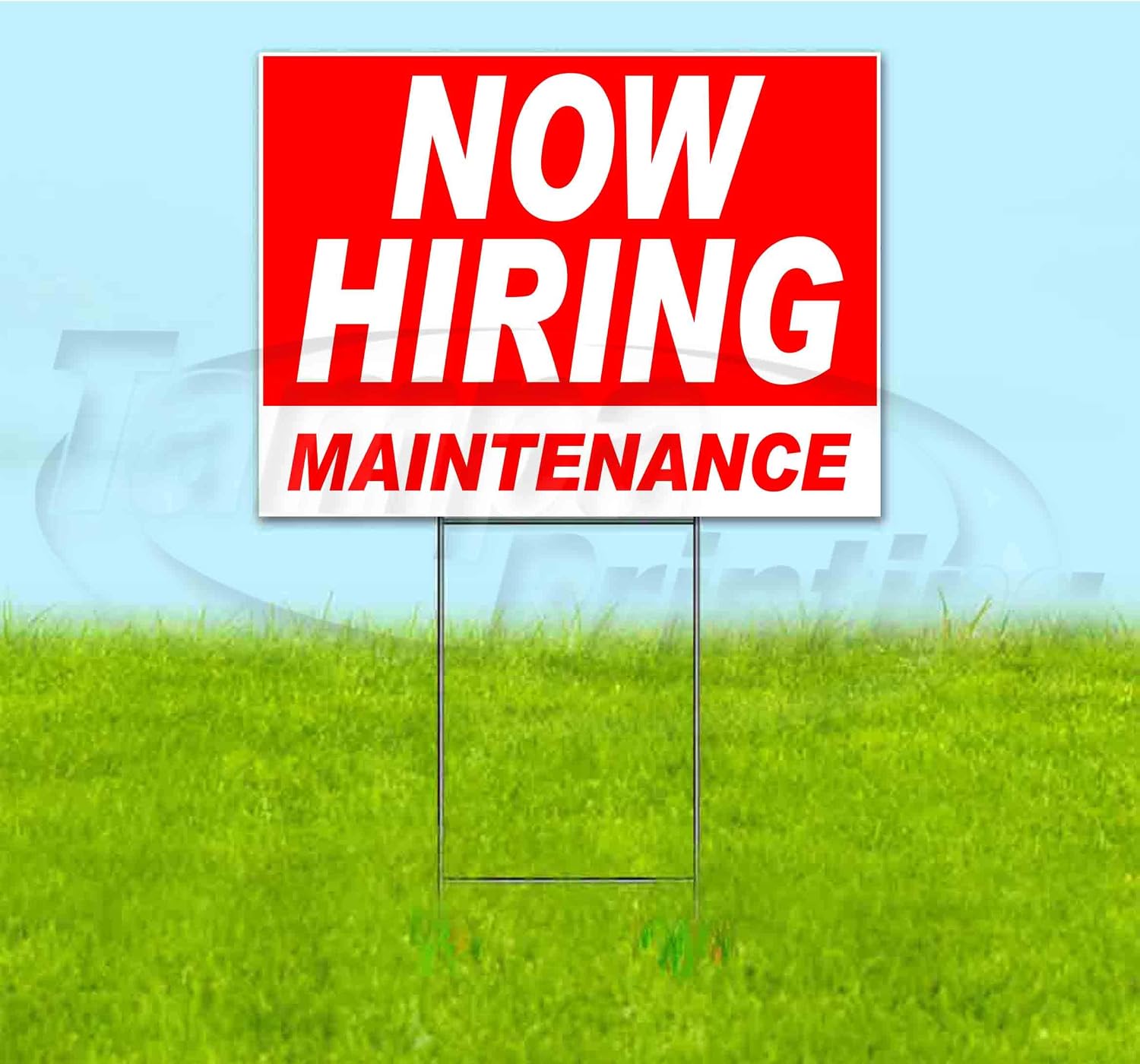 Now Hiring Maintenance (18' X 24') Yard Sign, Quantity Discounts, Multi-Packs, Includes Metal Step Stake, Bandit Sign