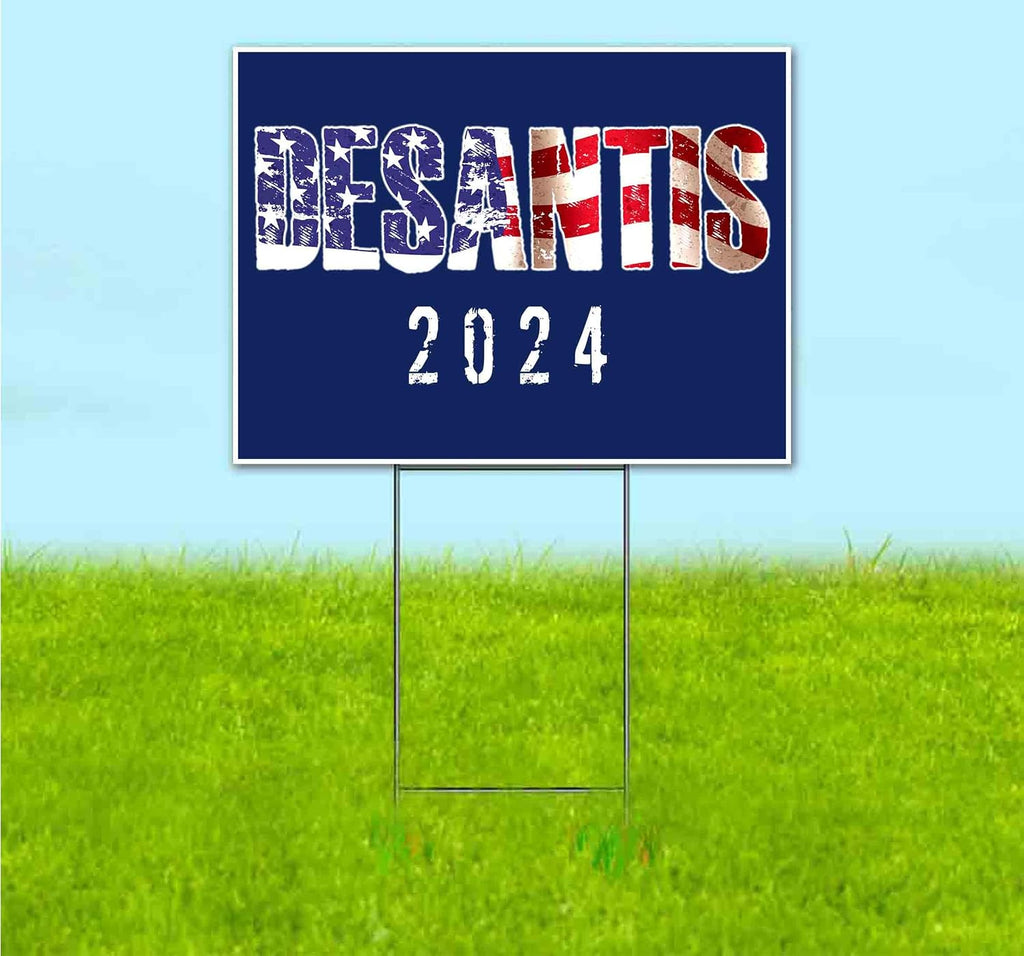 Desantis 2024 (18' x 24') Yard Sign, Quantity Discounts, Multi-Packs, Includes Metal Step Stake, Bandit, New, Advertising, USA | Election, Political, Republican, President, Vote