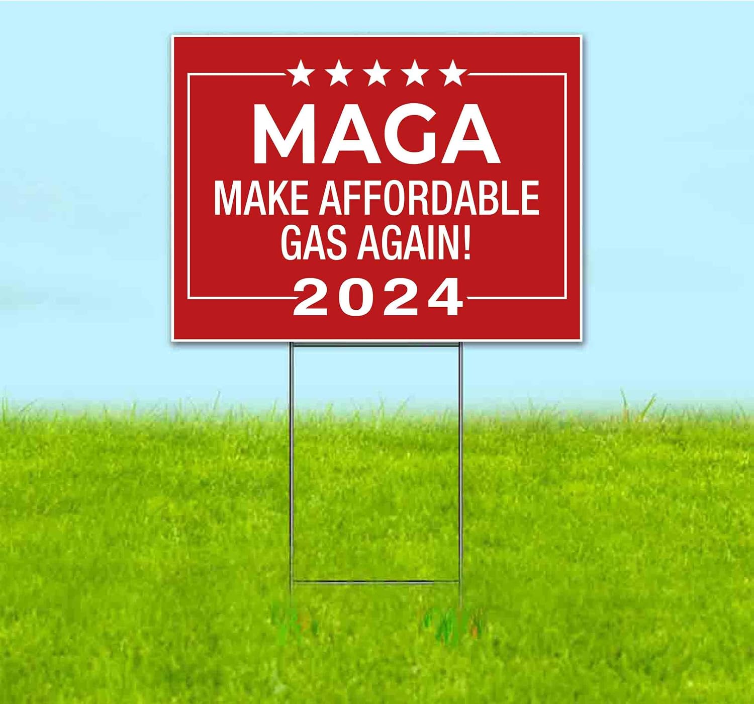 MAGA Make Affordable Gas Again 2024 (18' x 24') Yard Sign, Quantity Discounts, Multi-Packs, Includes Metal Step Stake, Bandit, Lawn Sign, Advertising, USA | Trump, Political, Politics, Humor