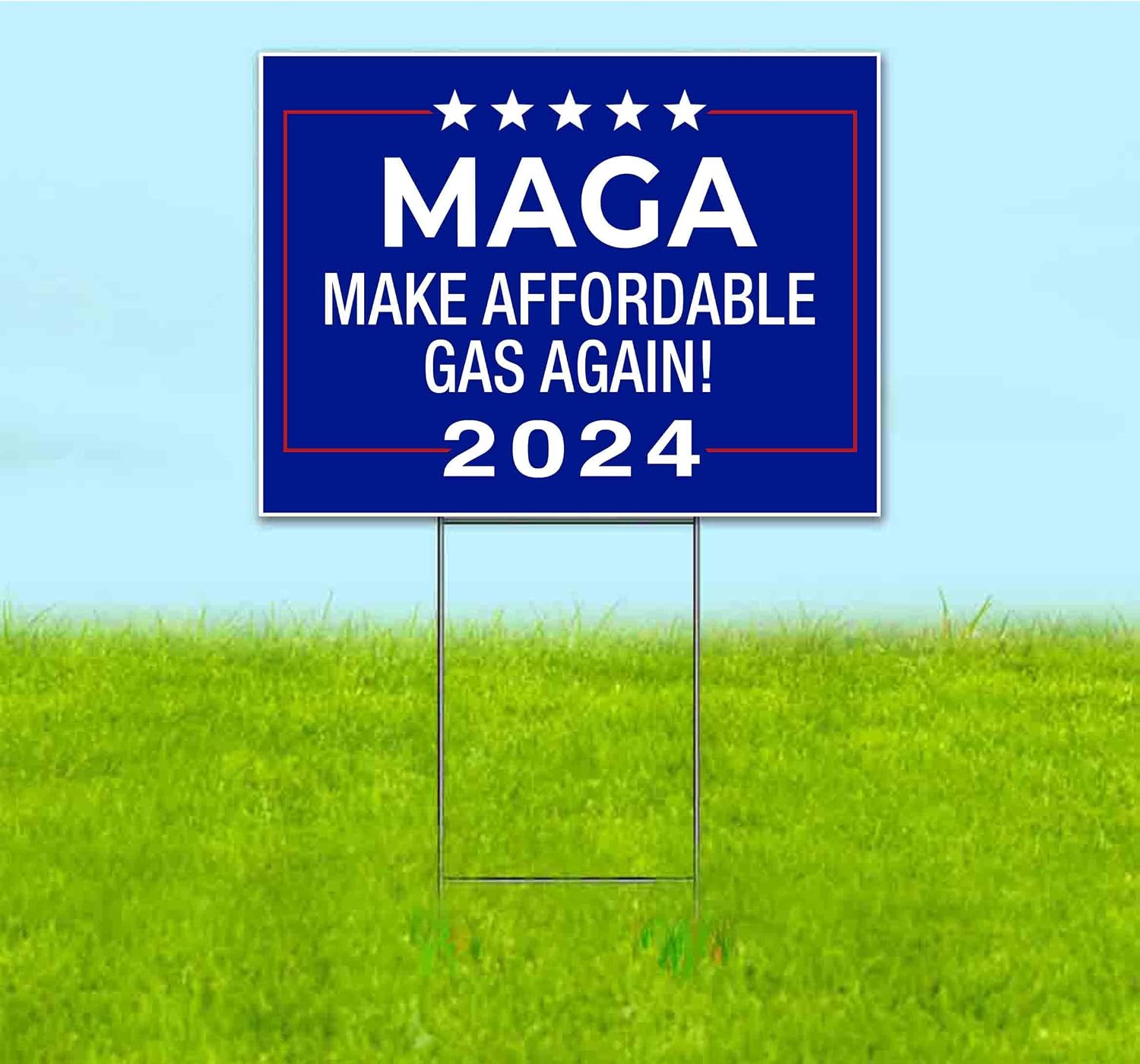 MAGA Make Affordable Gas Again 2024 (18' x 24') Yard Sign, Quantity Discounts, Multi-Packs, Includes Metal Step Stake, Bandit, Lawn Sign, Advertising, USA | Trump, Political, Politics, Humor
