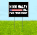 Nikki Haley 2024 (18' x 24') Yard Sign, Quantity Discounts, Multi-Packs, Includes Metal Step Stake, Bandit, New, Advertising, USA | Election, Political, Republican, President, Vote