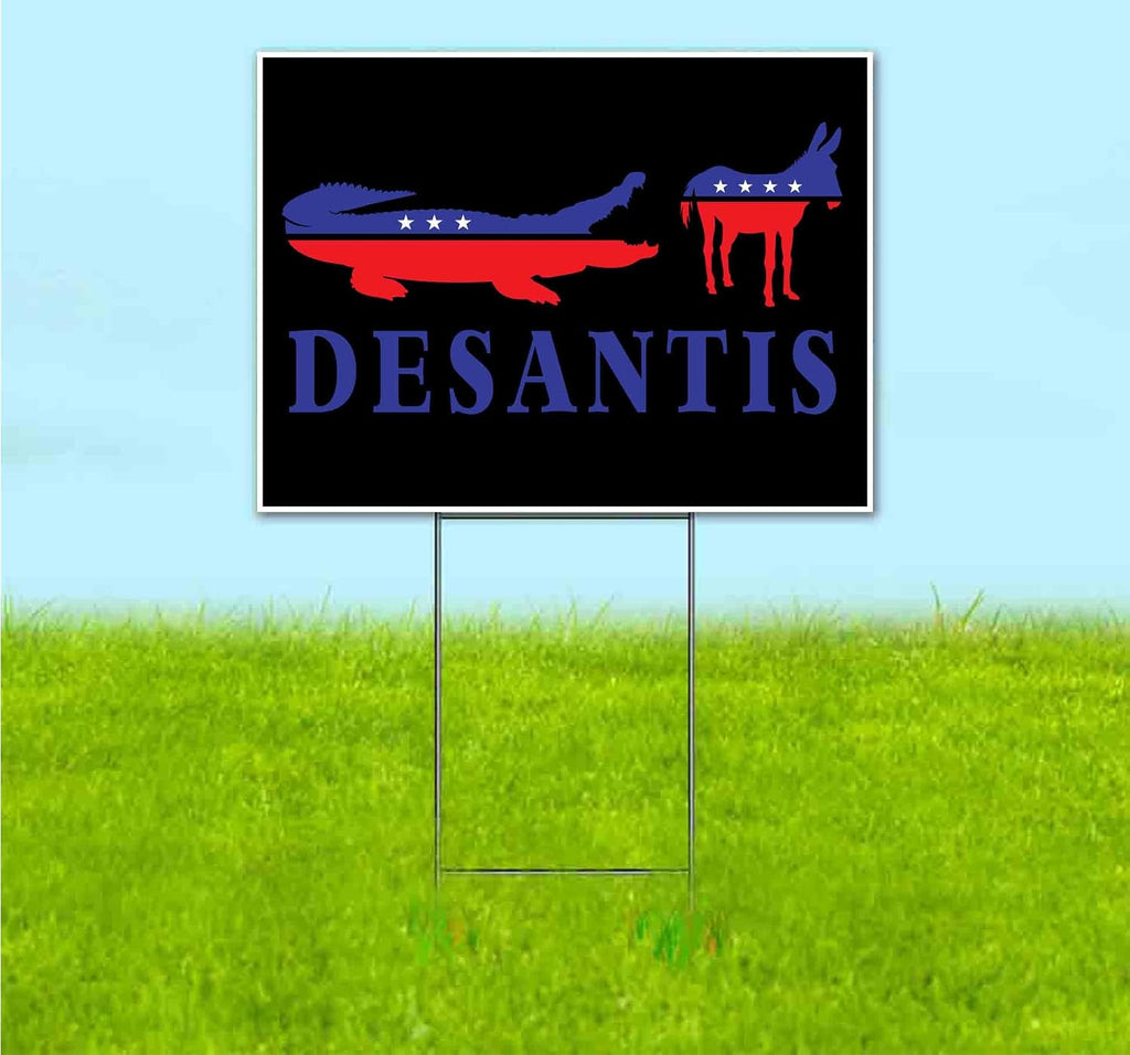 Desantis 2024 (18' x 24') Yard Sign, Quantity Discounts, Multi-Packs, Includes Metal Step Stake, Bandit, New, Advertising, USA | Election, Political, Republican, President, Vote