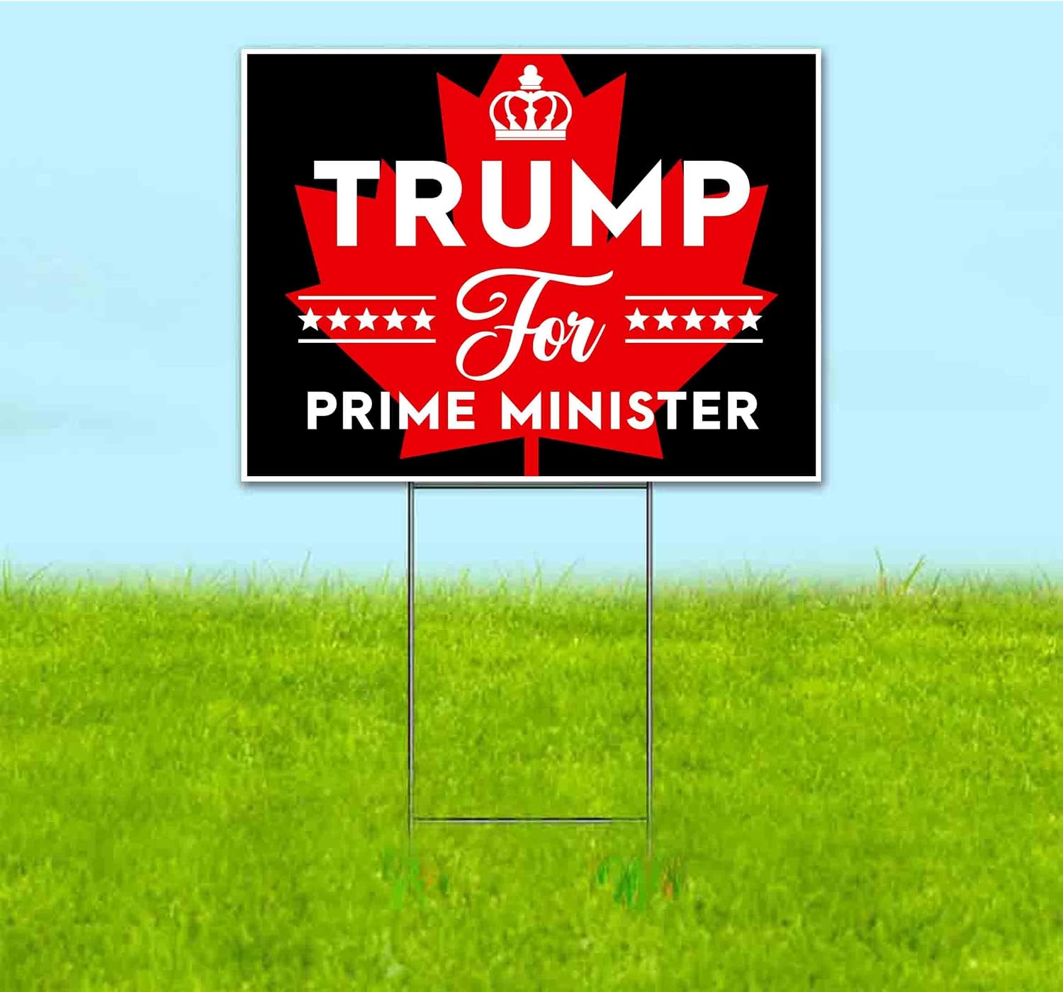 Trump for Prime Minister (18' x 24') Yard Sign, Quantity Discounts, Multi-Packs, Includes Metal Step Stake, Bandit, Lawn Sign, Advertising, USA | Trump, Republican, Political, Politics