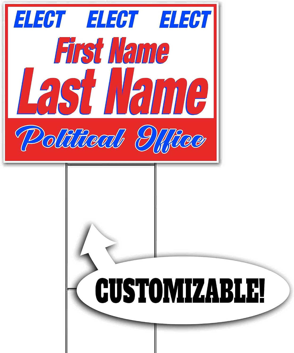 Elect Political Office Customizable (18' x 24') Yard Sign, Quantity Discounts, Multi-Packs, Includes Metal Step Stake, Bandit, New, Advertising, USA