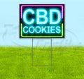 CBD Cookies Neon (18' X 24') Yard Sign, Quantity Discounts, Multi-Packs, Includes Metal Step Stake, Bandit Sign
