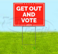 Get Out and Vote 2020 (18' X 24') Yard Sign, Quantity Discounts, Multi-Packs, Includes Metal Step Stake, Bandit Sign