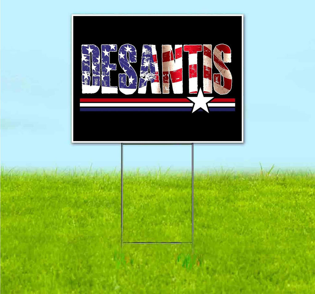 Desantis 2024 (18' x 24') Yard Sign, Quantity Discounts, Multi-Packs, Includes Metal Step Stake, Bandit, New, Advertising, USA | Election, Political, Republican, President, Vote