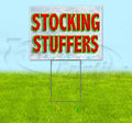 Stocking Stuffers (18' X 24') Yard Sign, Quantity Discounts, Multi-Packs, Includes Metal Step Stake, Bandit Sign