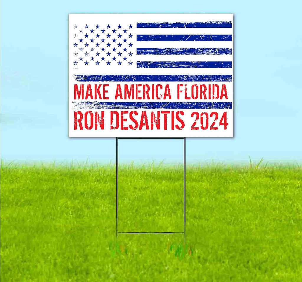 Desantis 2024 (18' x 24') Yard Sign, Quantity Discounts, Multi-Packs, Includes Metal Step Stake, Bandit, New, Advertising, USA | Election, Political, Republican, President, Vote