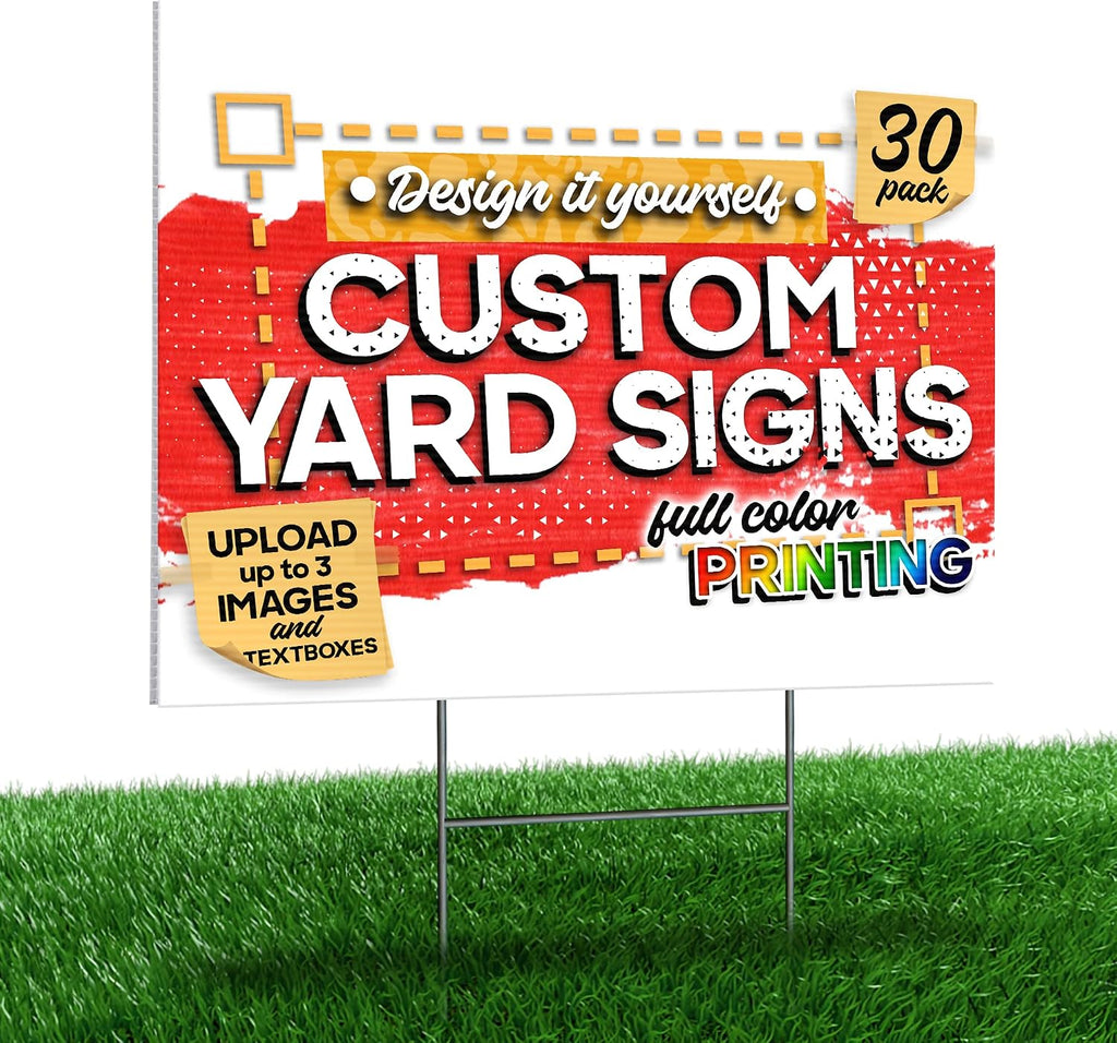 24'x18' Custom Yard Signs with Metal Stakes (30-Pack), Design-Your-Own Lawn Signs, Personalized Signages with Full Color Printing and Uploadable Images/Textboxes, One-Sided Yard Signs for Outdoor Events